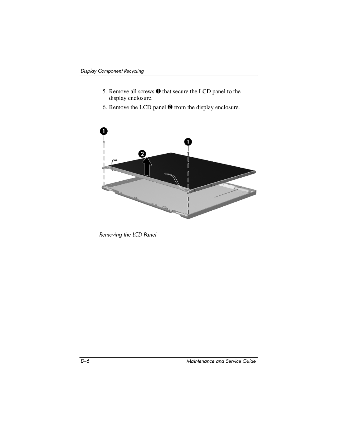 Compaq V6000 manual Removing the LCD Panel 