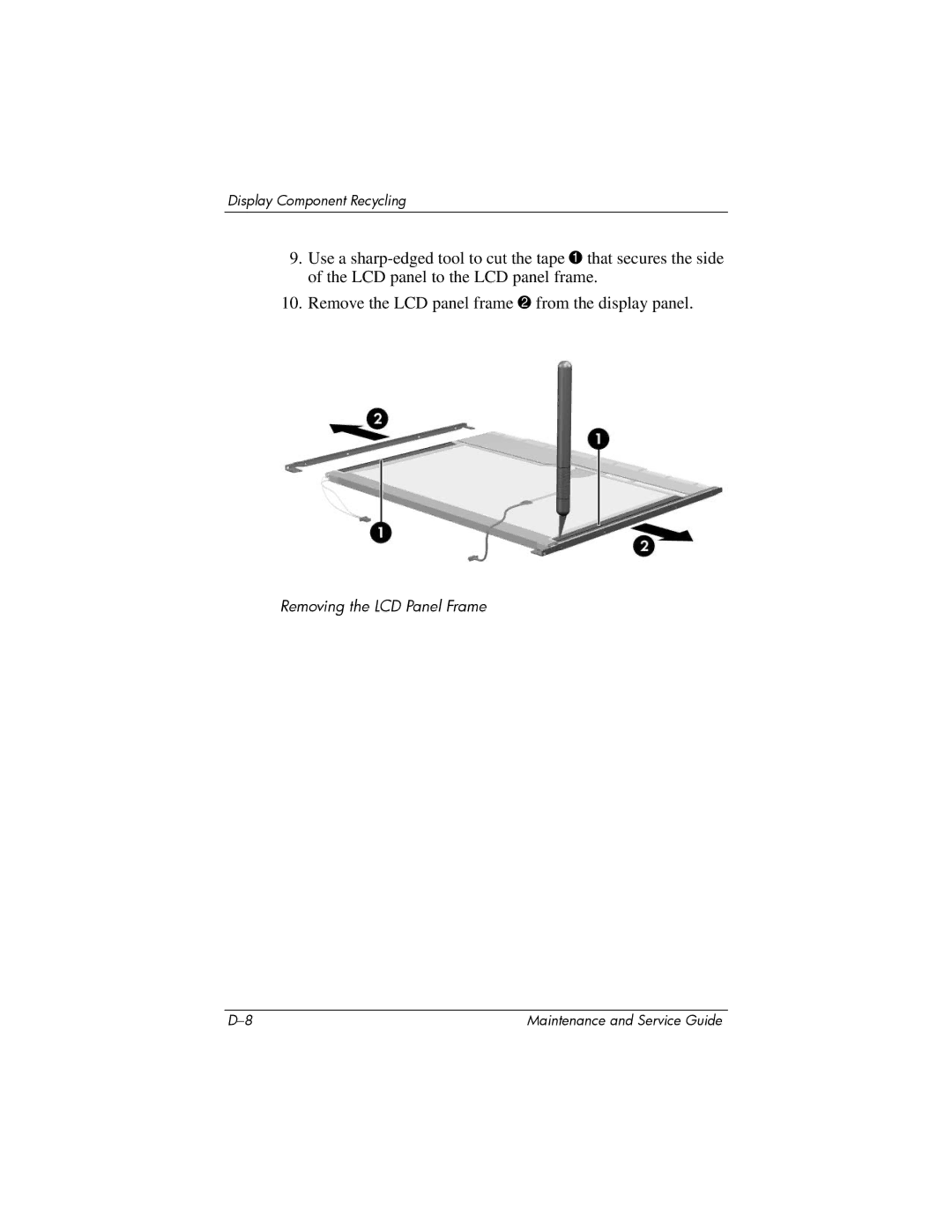 Compaq V6000 manual Removing the LCD Panel Frame 