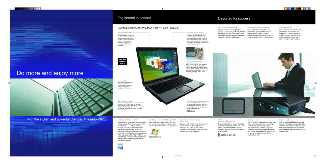 Compaq V6200 Intel Core 2 Duo processor, Get things done with Windows Vista, Super fast wired or wireless networking 