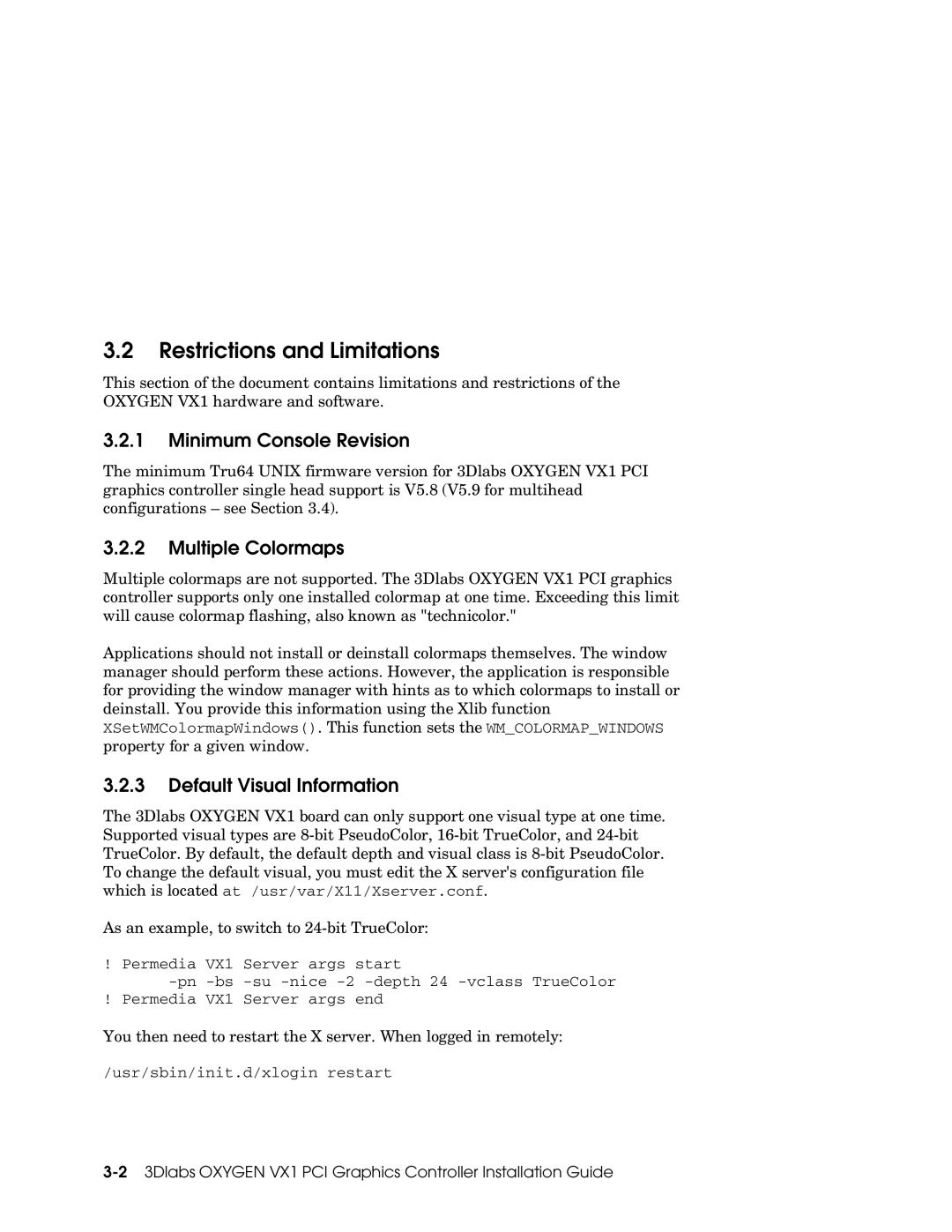 Compaq VX1 manual Restrictions and Limitations, Minimum Console Revision, Multiple Colormaps, Default Visual Information 