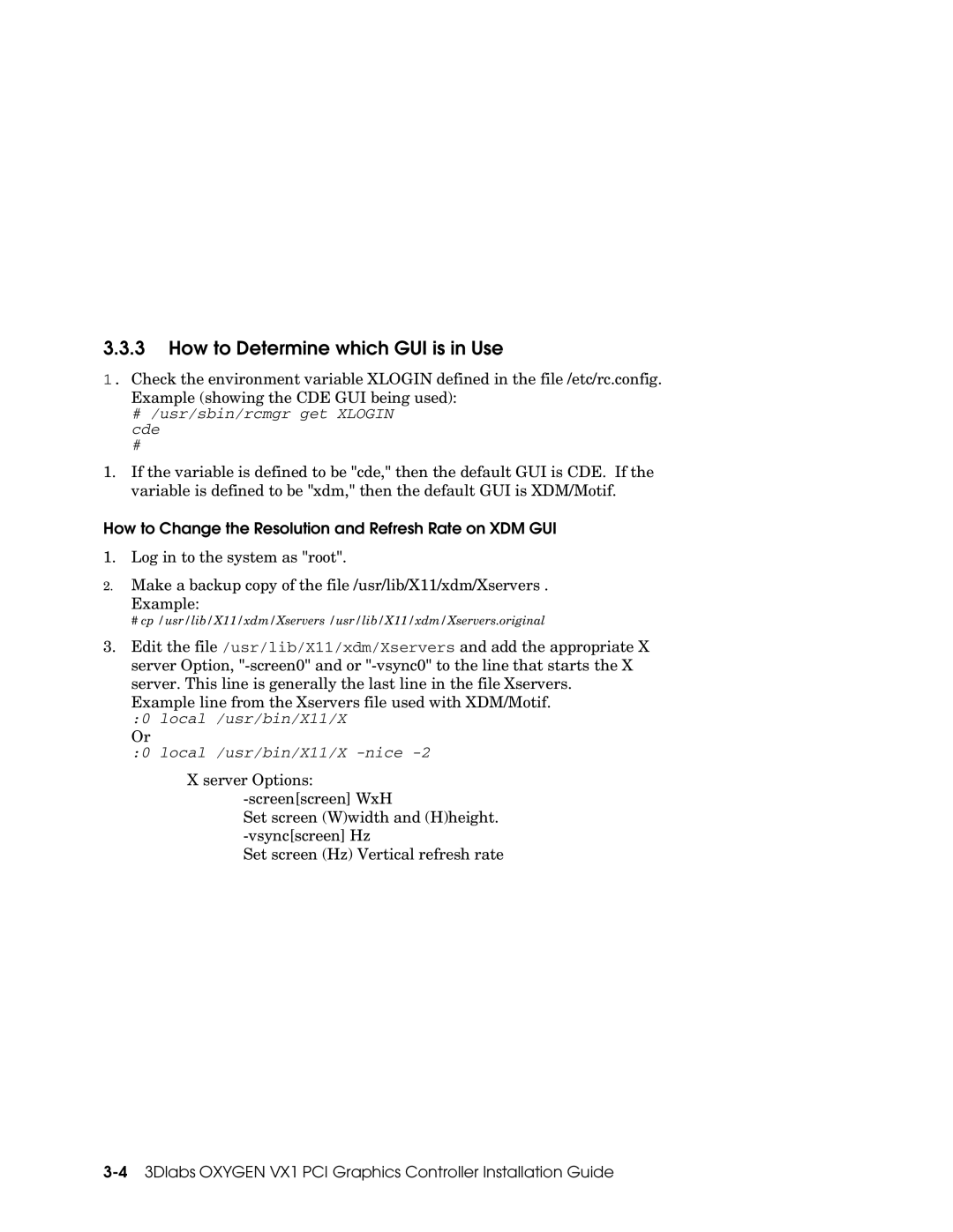 Compaq VX1 manual How to Determine which GUI is in Use, How to Change the Resolution and Refresh Rate on XDM GUI 