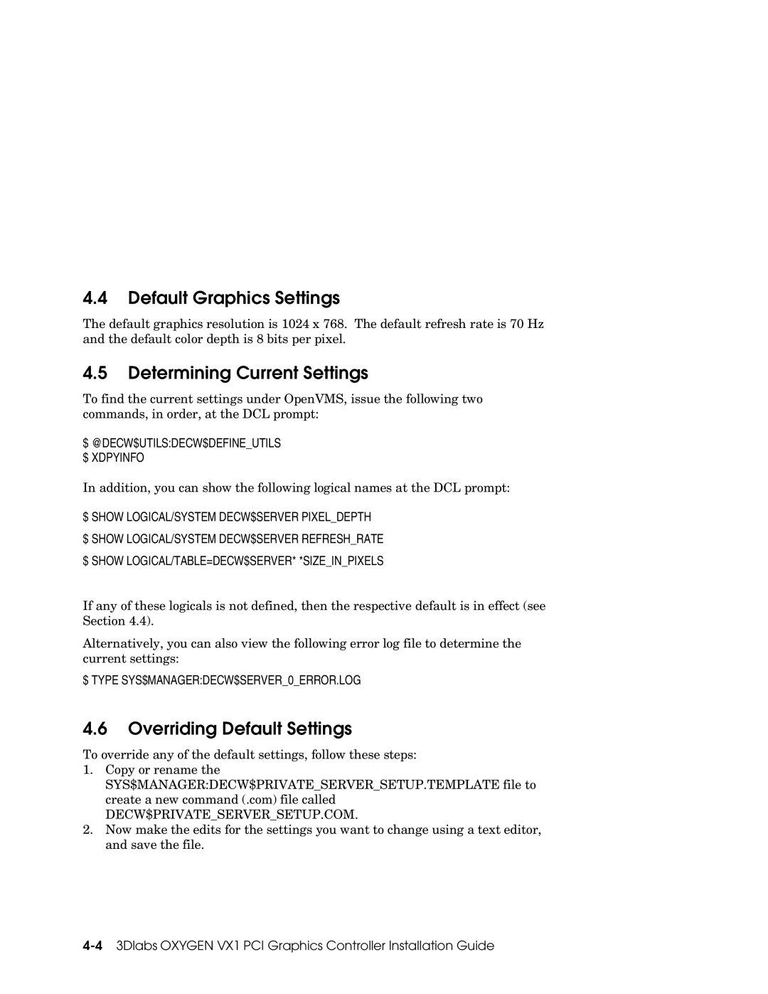 Compaq VX1 manual Default Graphics Settings, Determining Current Settings, Overriding Default Settings 