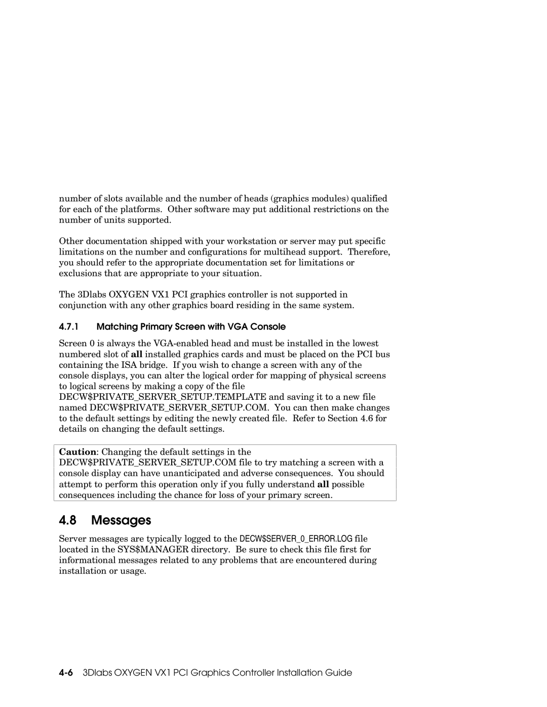 Compaq VX1 manual Messages, Matching Primary Screen with VGA Console 