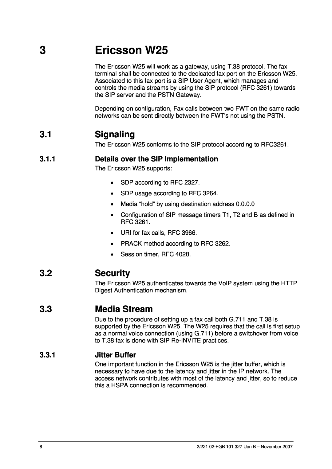 Compaq manual Ericsson W25, Signaling, Security, Media Stream, 3.1.1, Details over the SIP Implementation, 3.3.1 