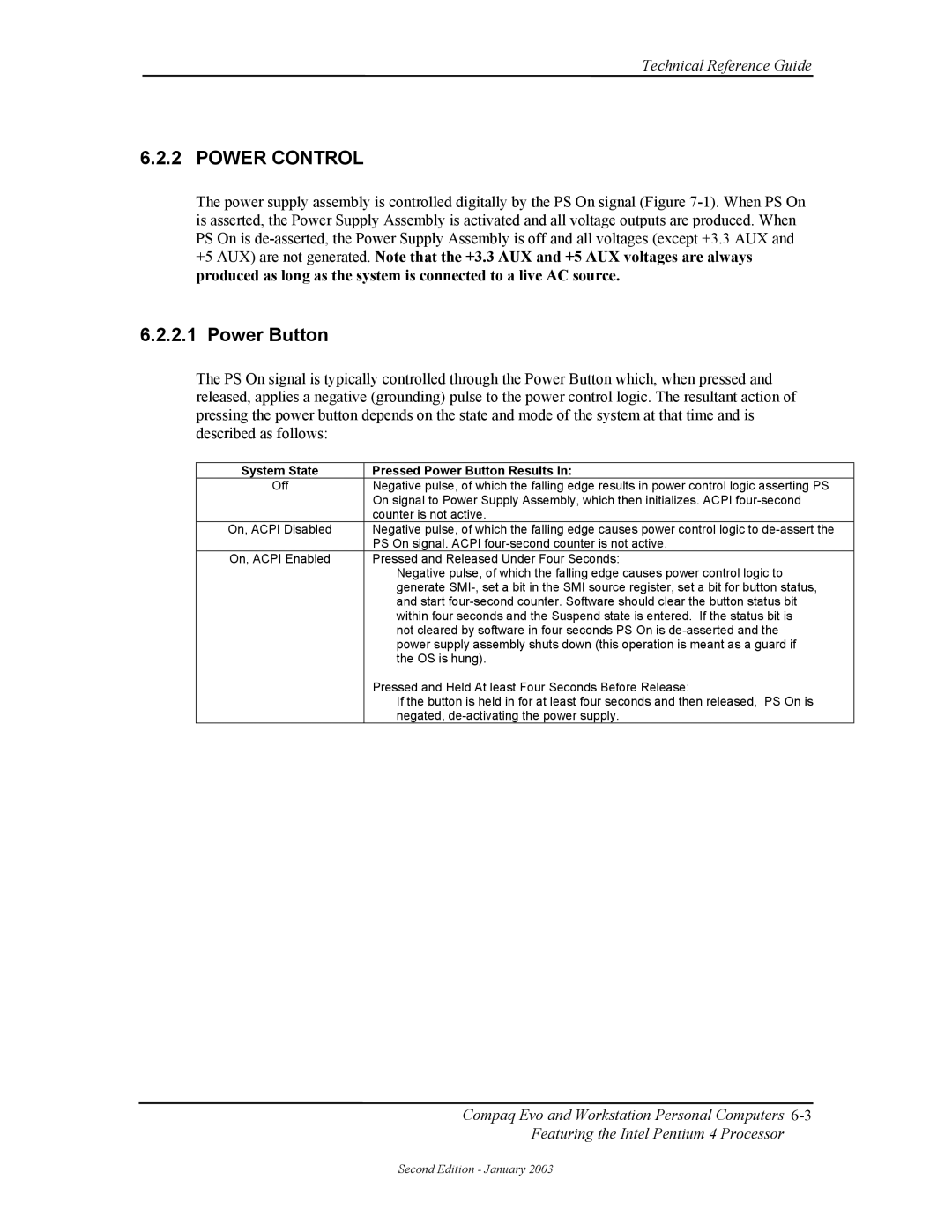 Compaq W4000 manual Power Control, System State Pressed Power Button Results 