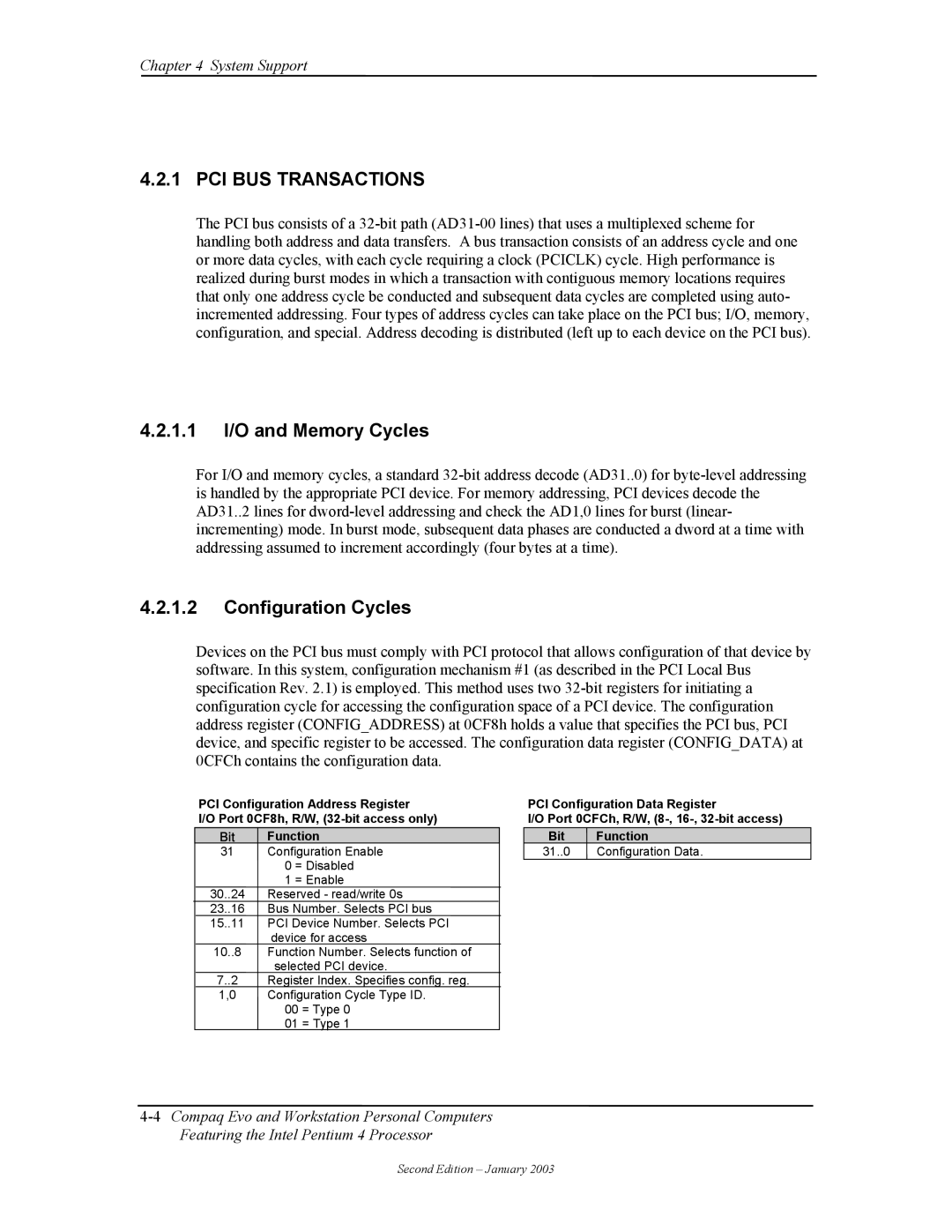 Compaq W4000 manual PCI BUS Transactions, 1.1 I/O and Memory Cycles, Configuration Cycles 