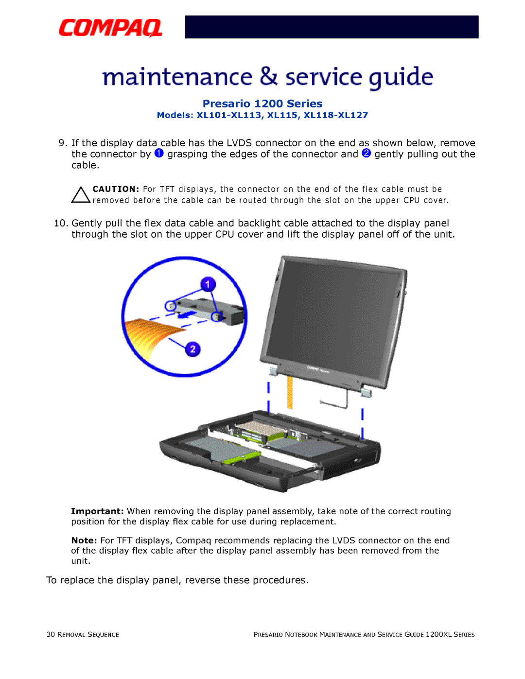 Compaq XL101-XL113, XL115, XL118-XL127 manual To replace the display panel, reverse these procedures 