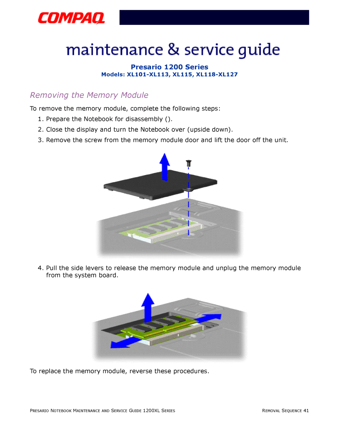 Compaq XL118-XL127, XL115, XL101-XL113 manual Removing the Memory Module 
