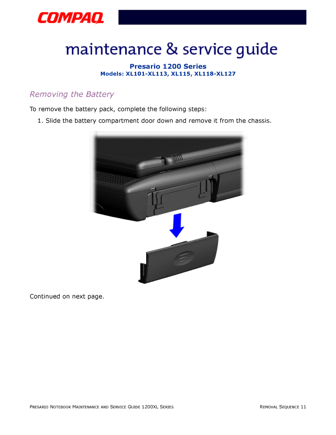 Compaq XL118-XL127, XL115, XL101-XL113 manual Removing the Battery 