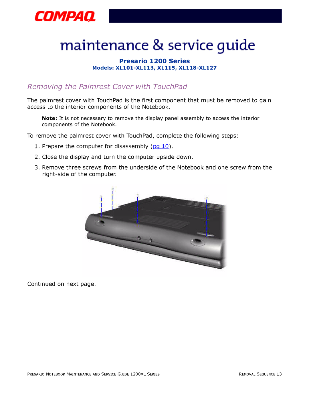 Compaq XL115, XL118-XL127, XL101-XL113 manual Removing the Palmrest Cover with TouchPad 