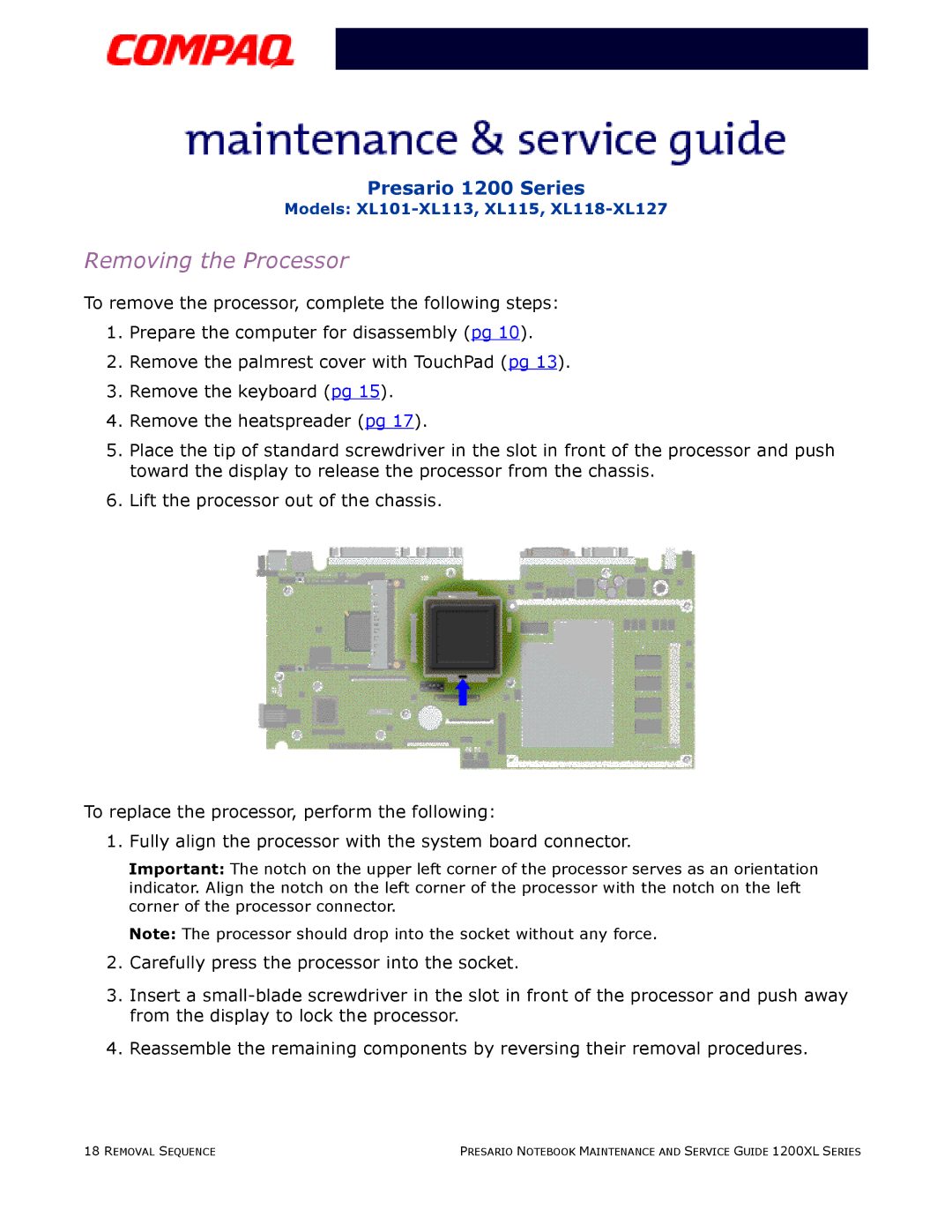 Compaq XL101-XL113, XL115, XL118-XL127 manual Removing the Processor 