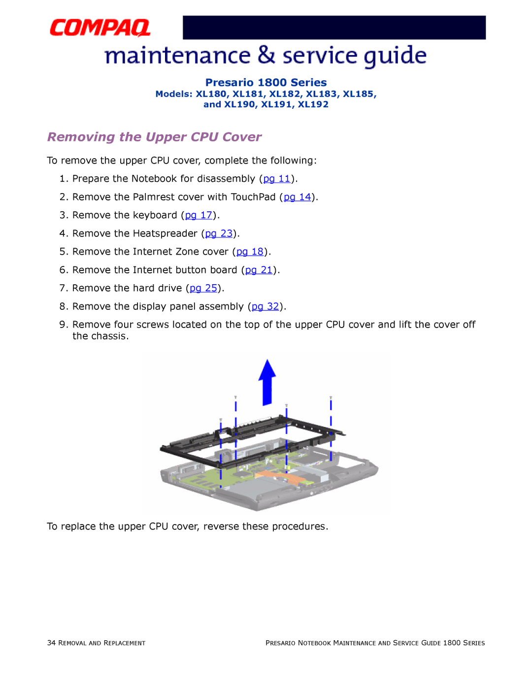 Compaq XL182, XL190, XL180, XL191, XL192, XL183, XL181, XL185 specifications Removing the Upper CPU Cover 