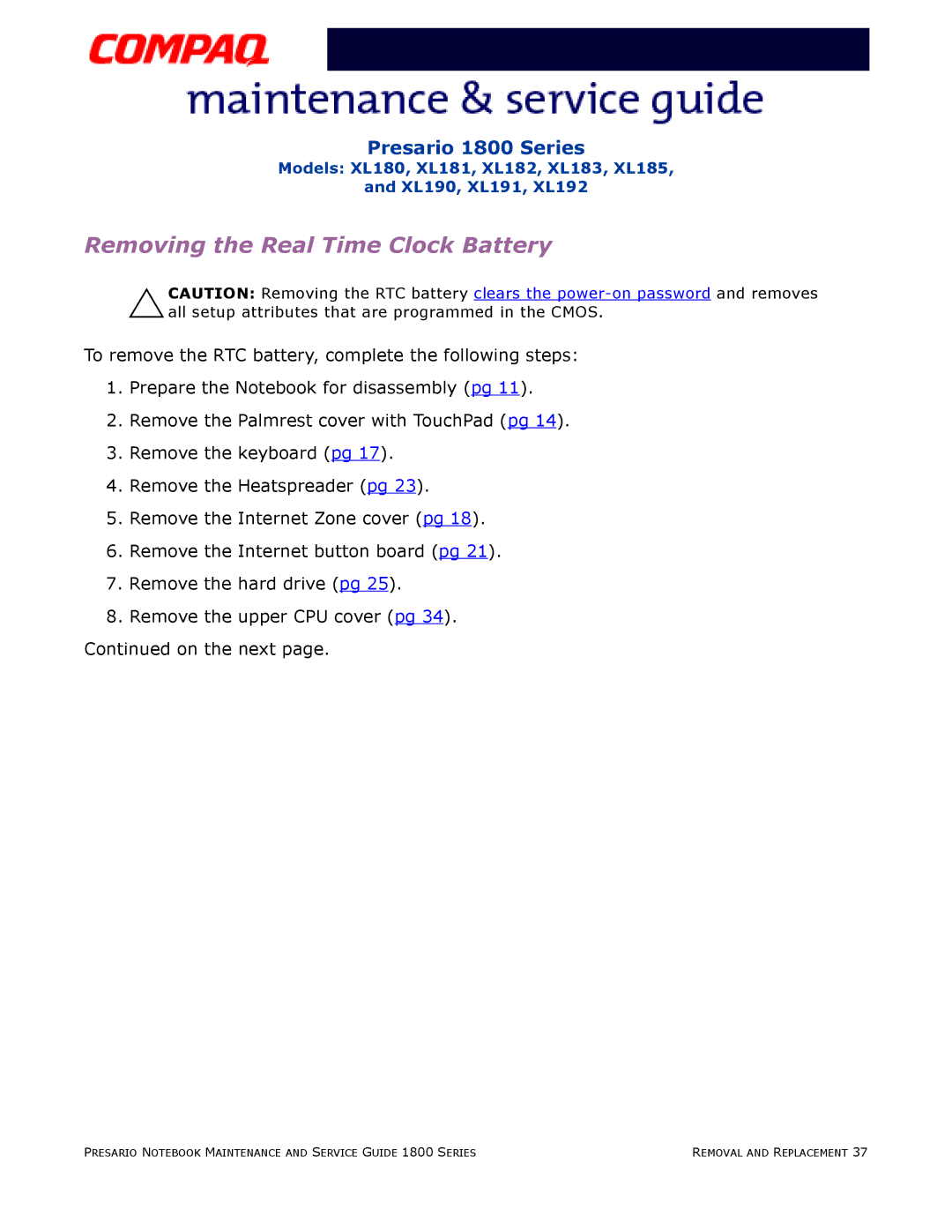 Compaq XL191, XL190, XL180, XL192, XL183, XL181, XL185, XL182 specifications Removing the Real Time Clock Battery 