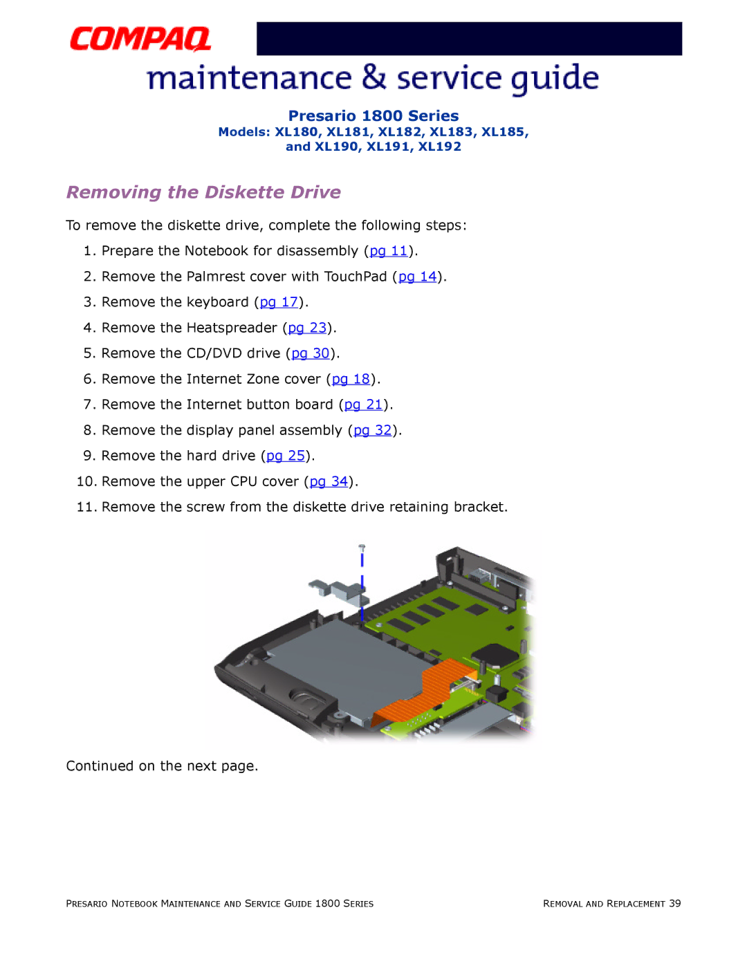 Compaq XL183, XL190, XL180, XL191, XL192, XL181, XL185, XL182 specifications Removing the Diskette Drive 