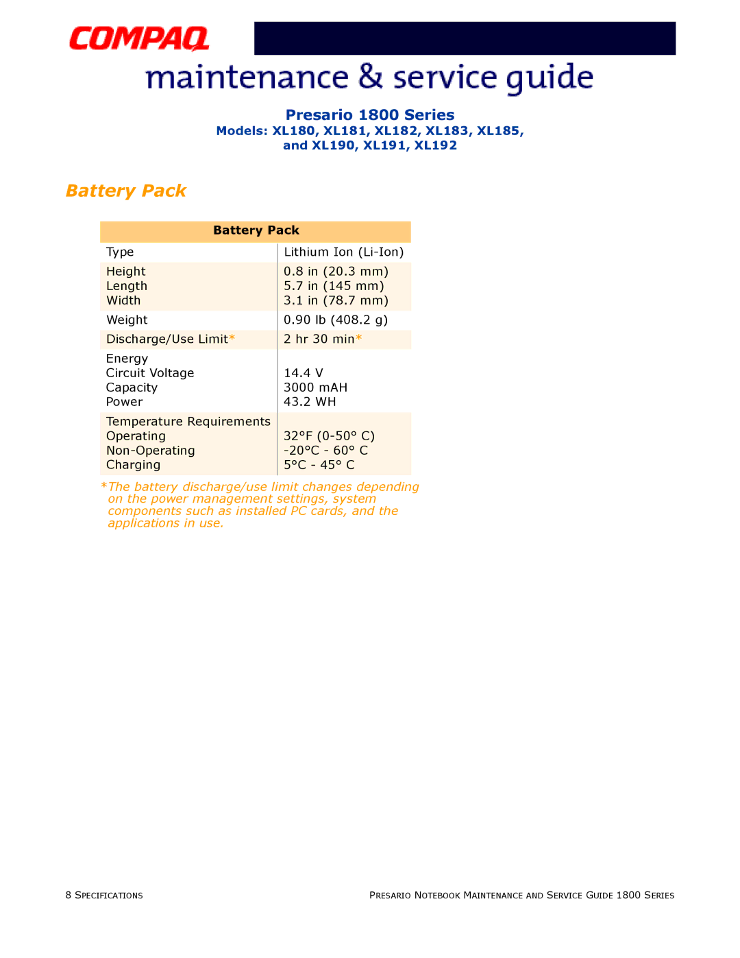 Compaq XL182, XL190, XL180, XL191, XL192, XL183, XL181, XL185 specifications Battery Pack 