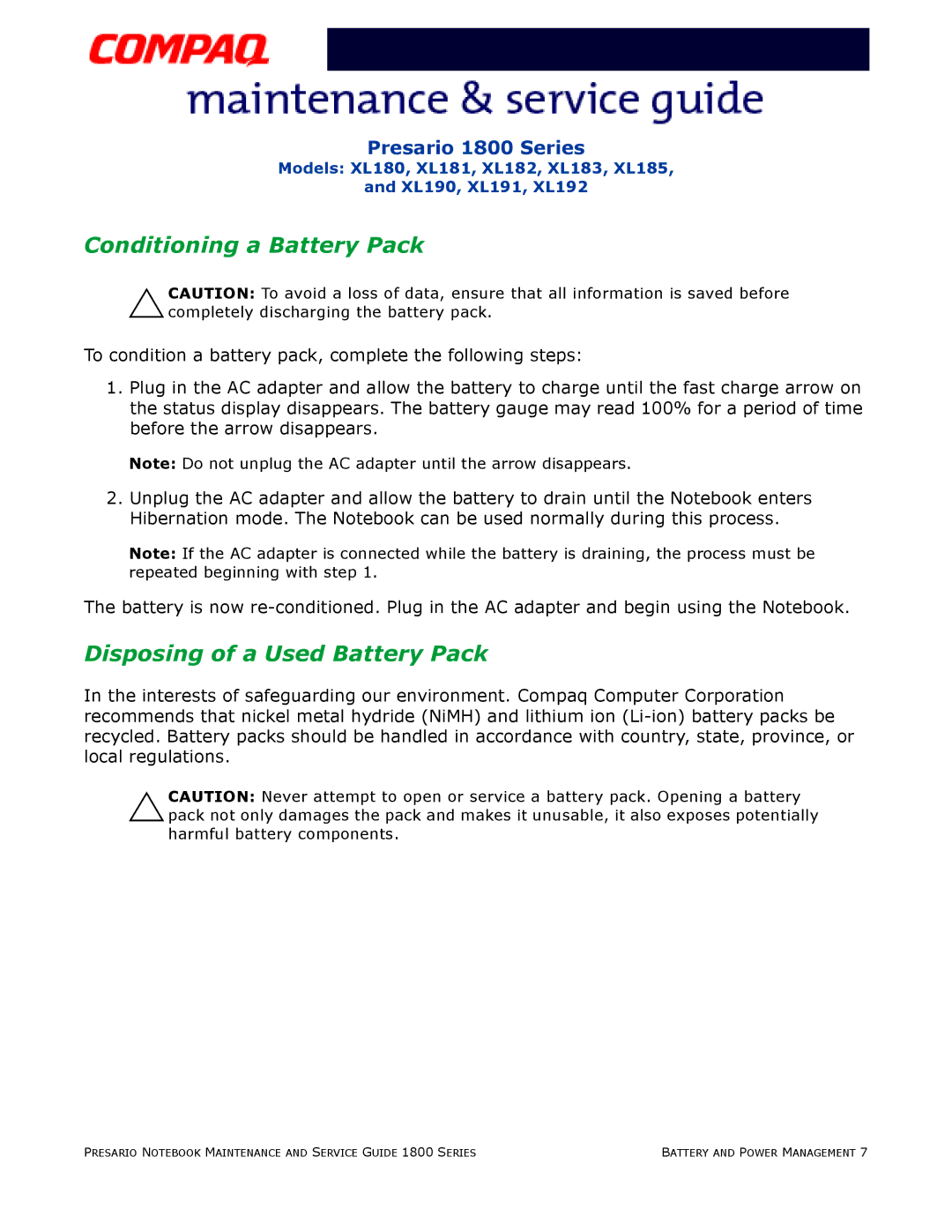 Compaq XL183, XL190, XL180, XL191, XL192, XL181, XL185, XL182 specifications Conditioning a Battery Pack 