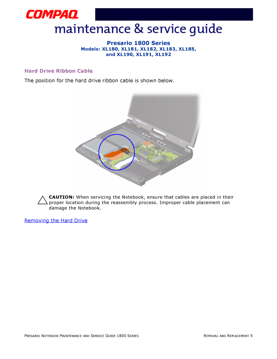 Compaq XL191, XL190, XL180, XL192, XL183, XL181, XL185, XL182 specifications Hard Drive Ribbon Cable 