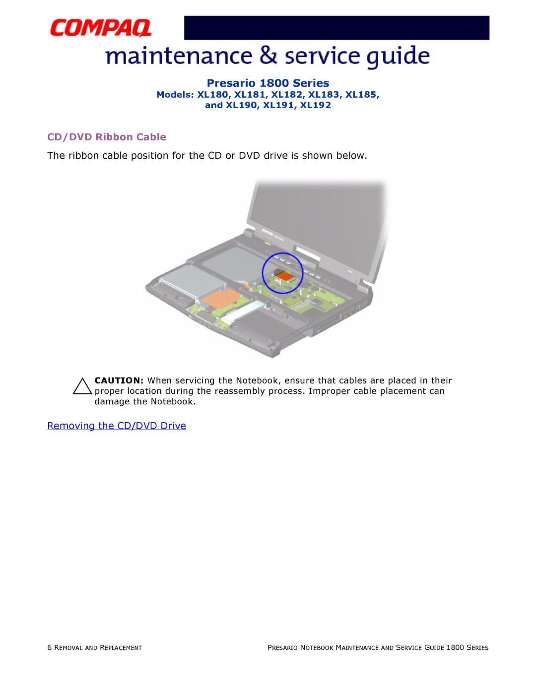 Compaq XL192, XL190, XL180, XL191, XL183, XL181, XL185, XL182 specifications CD/DVD Ribbon Cable 