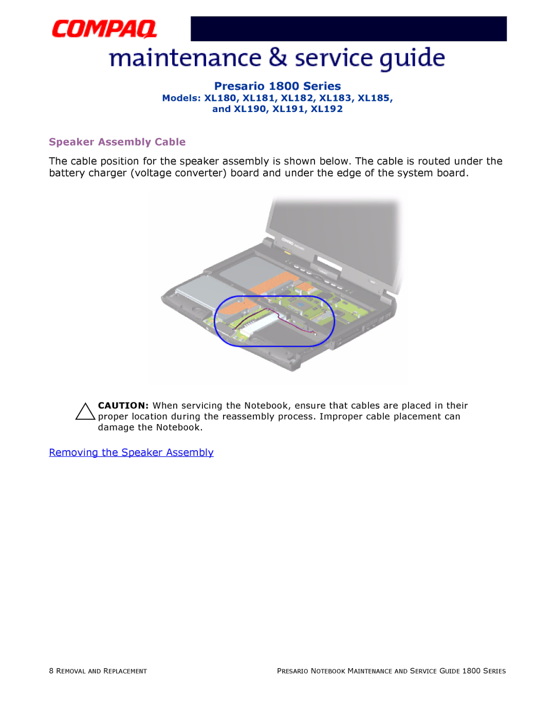 Compaq XL181, XL190, XL180, XL191, XL192, XL183, XL185, XL182 specifications Speaker Assembly Cable 