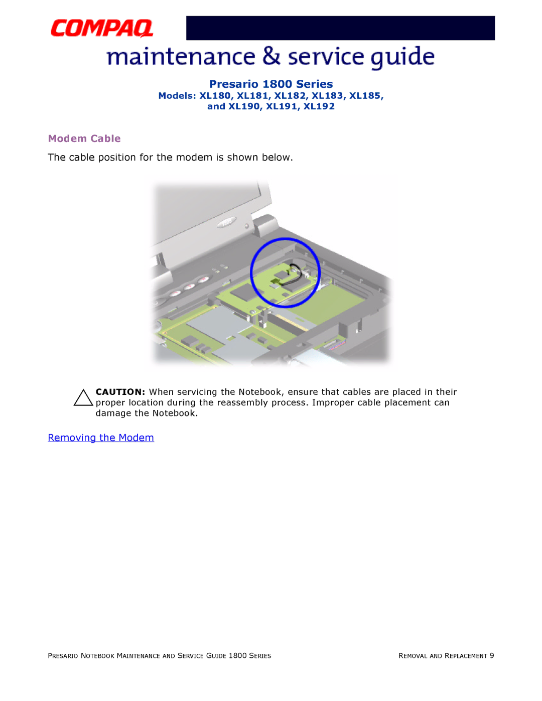 Compaq XL185, XL190, XL180, XL191, XL192, XL183, XL181, XL182 specifications Modem Cable 