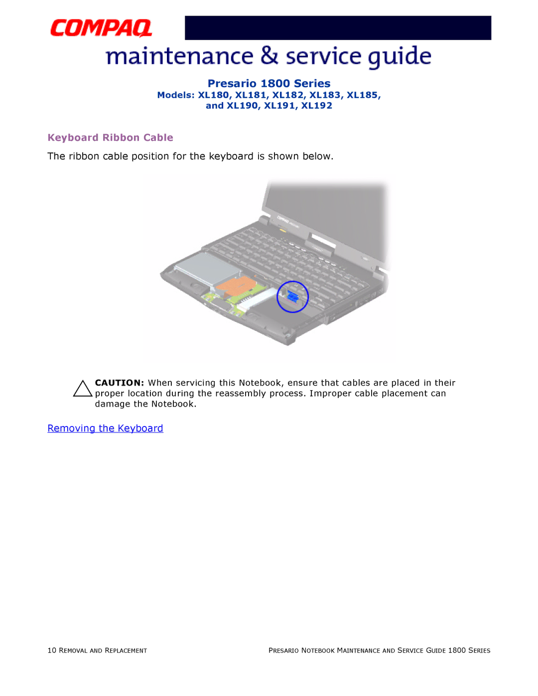 Compaq XL182, XL190, XL180, XL191, XL192, XL183, XL181, XL185 specifications Keyboard Ribbon Cable 