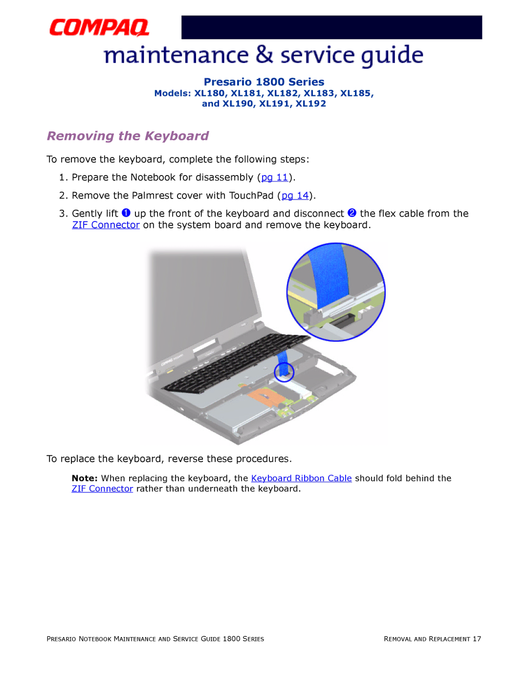 Compaq XL185, XL190, XL180, XL191, XL192, XL183, XL181, XL182 specifications Removing the Keyboard 