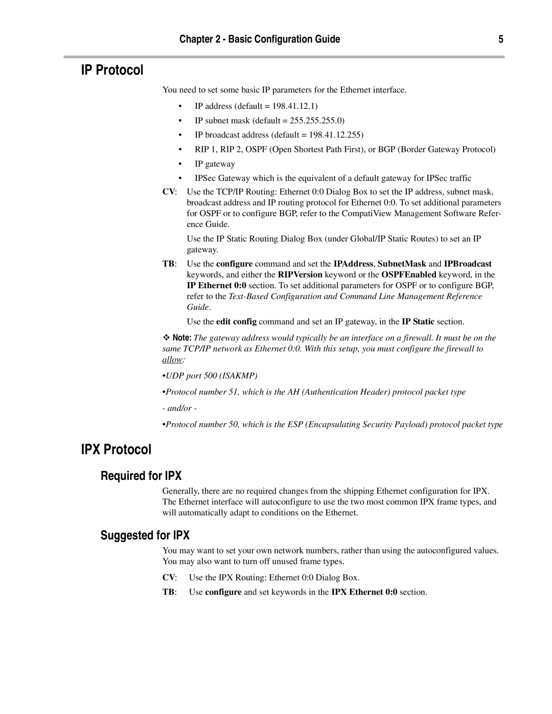 Compatible Systems 10/100 manual IP Protocol, IPX Protocol, Required for IPX, Suggested for IPX 