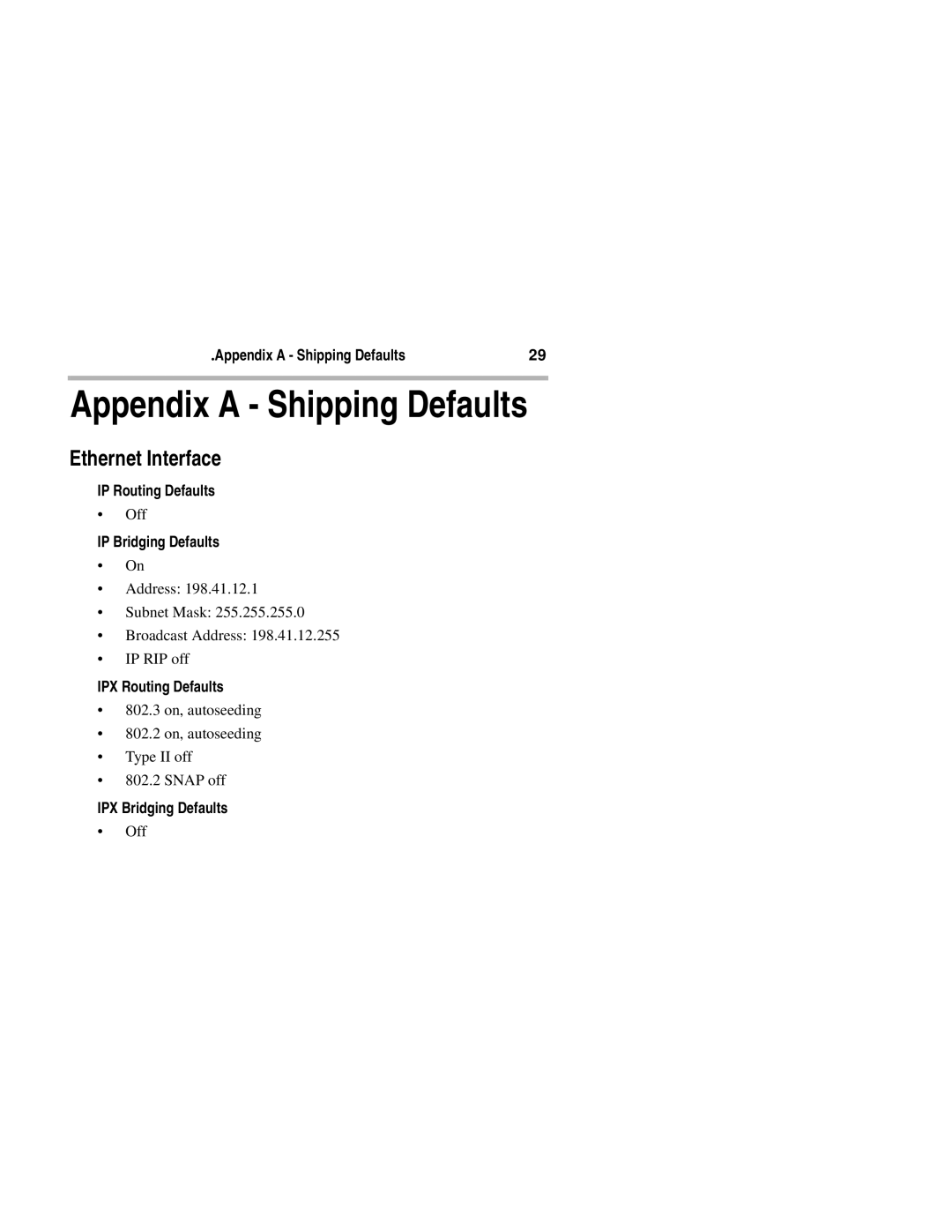 Compatible Systems 1200i manual Appendix a Shipping Defaults, Ethernet Interface 