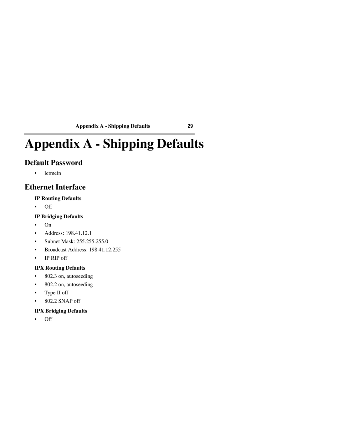 Compatible Systems 1250I manual Appendix a Shipping Defaults, Default Password, Ethernet Interface 