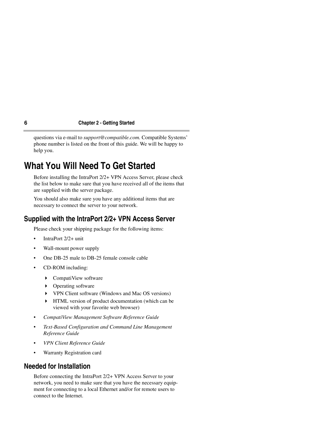 Compatible Systems manual What You Will Need To Get Started, Supplied with the IntraPort 2/2+ VPN Access Server 