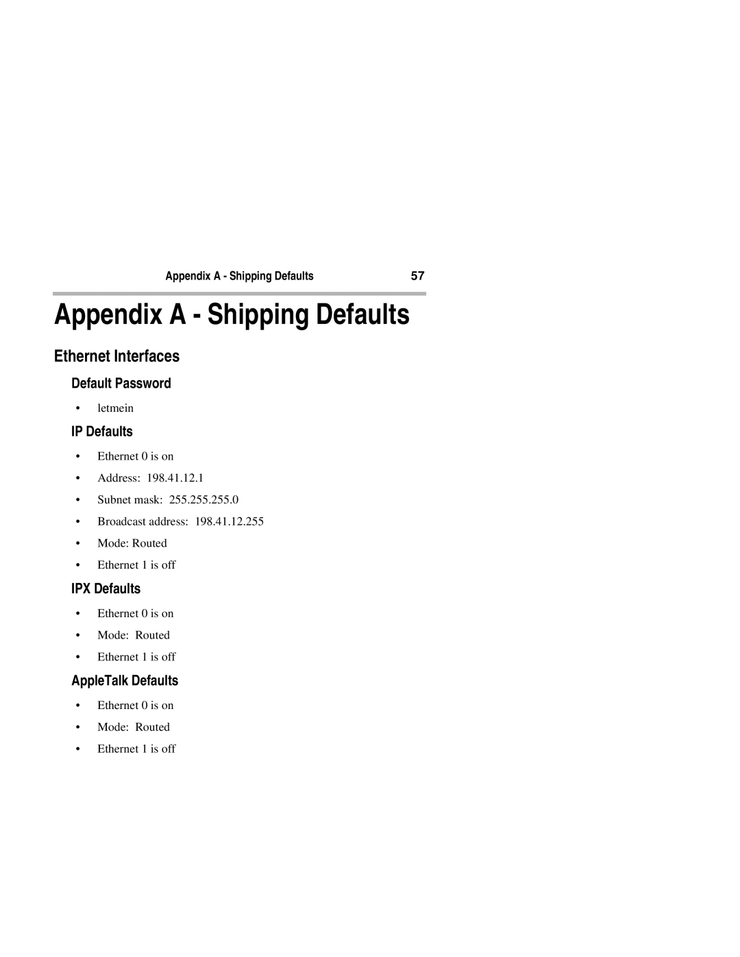 Compatible Systems 2+ manual Appendix a Shipping Defaults, Ethernet Interfaces 