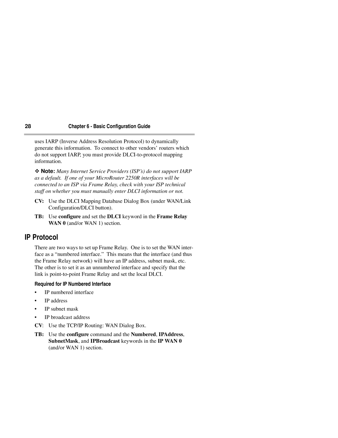 Compatible Systems 2250R manual IP Protocol, Required for IP Numbered Interface 