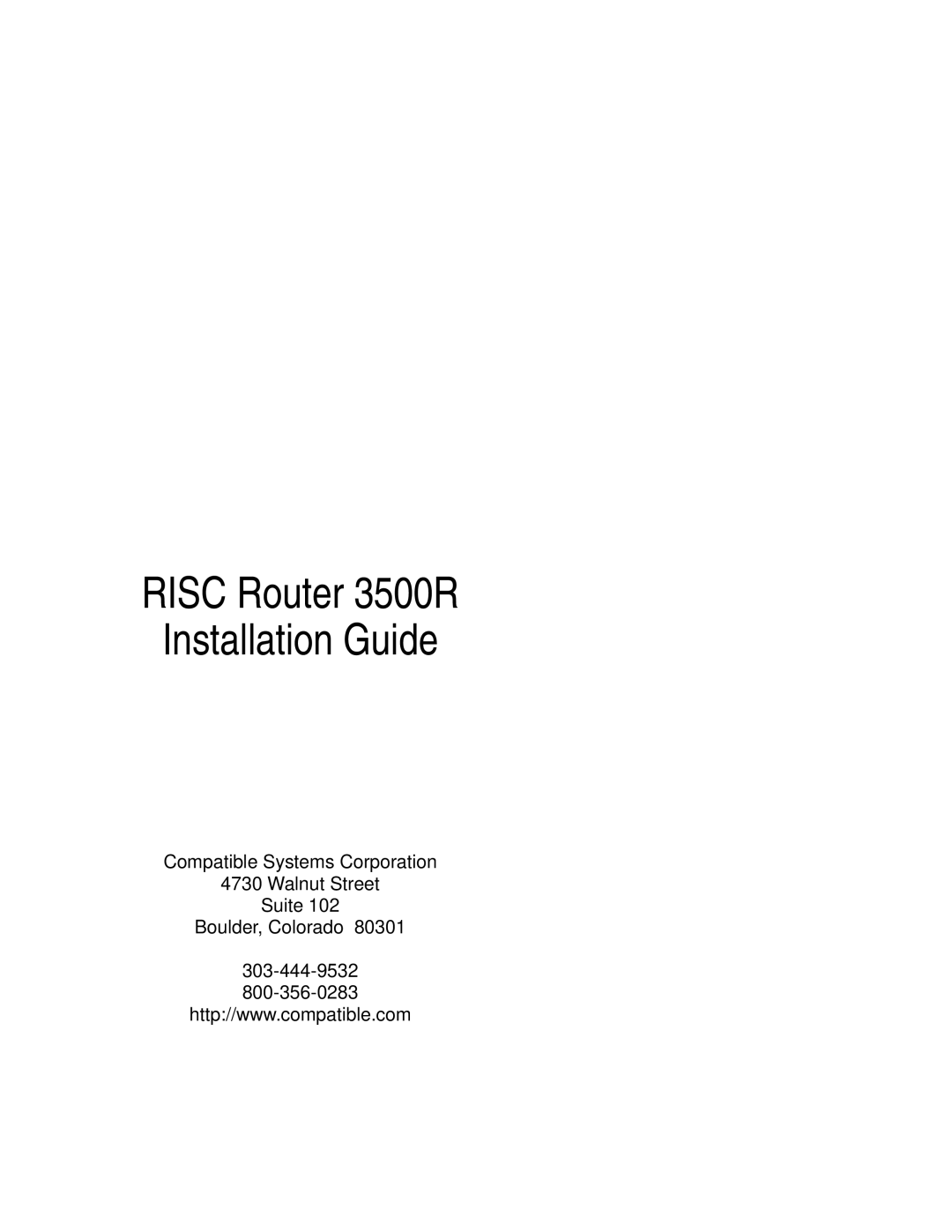 Compatible Systems manual Risc Router 3500R Installation Guide 