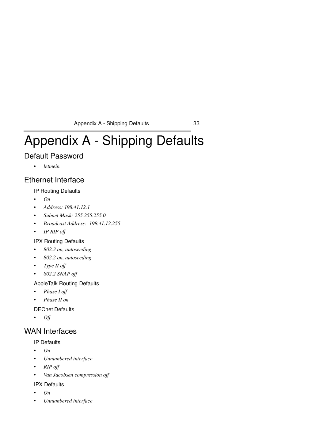 Compatible Systems 3500R manual Appendix a Shipping Defaults, Default Password, Ethernet Interface, WAN Interfaces 