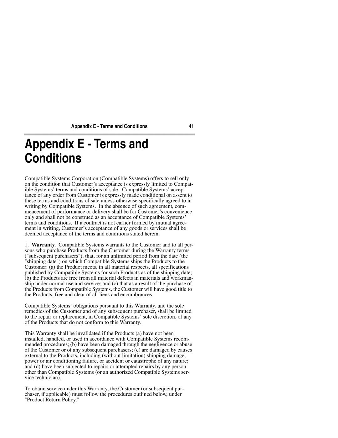 Compatible Systems 3500R manual Appendix E Terms Conditions, Appendix E Terms and Conditions 