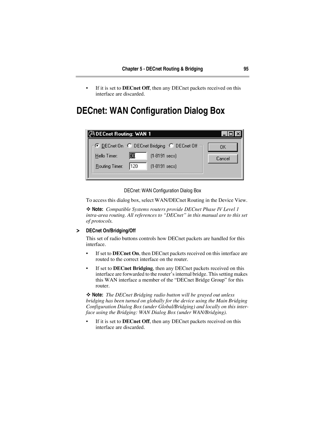 Compatible Systems 5.4 manual DECnet WAN Configuration Dialog Box, DECnet On/Bridging/Off 