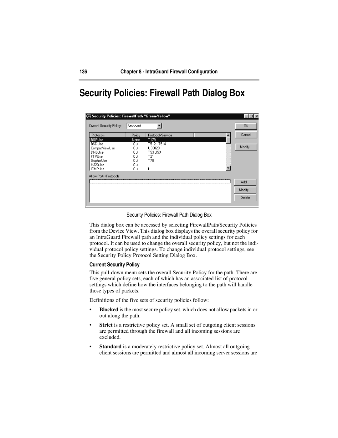 Compatible Systems 5.4 manual Security Policies Firewall Path Dialog Box, Current Security Policy 