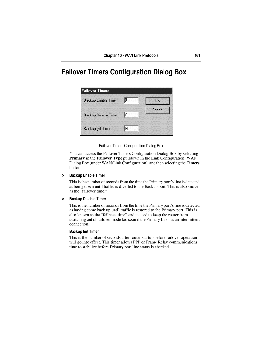 Compatible Systems 5.4 manual Failover Timers Configuration Dialog Box, WAN Link Protocols 161, Backup Enable Timer 