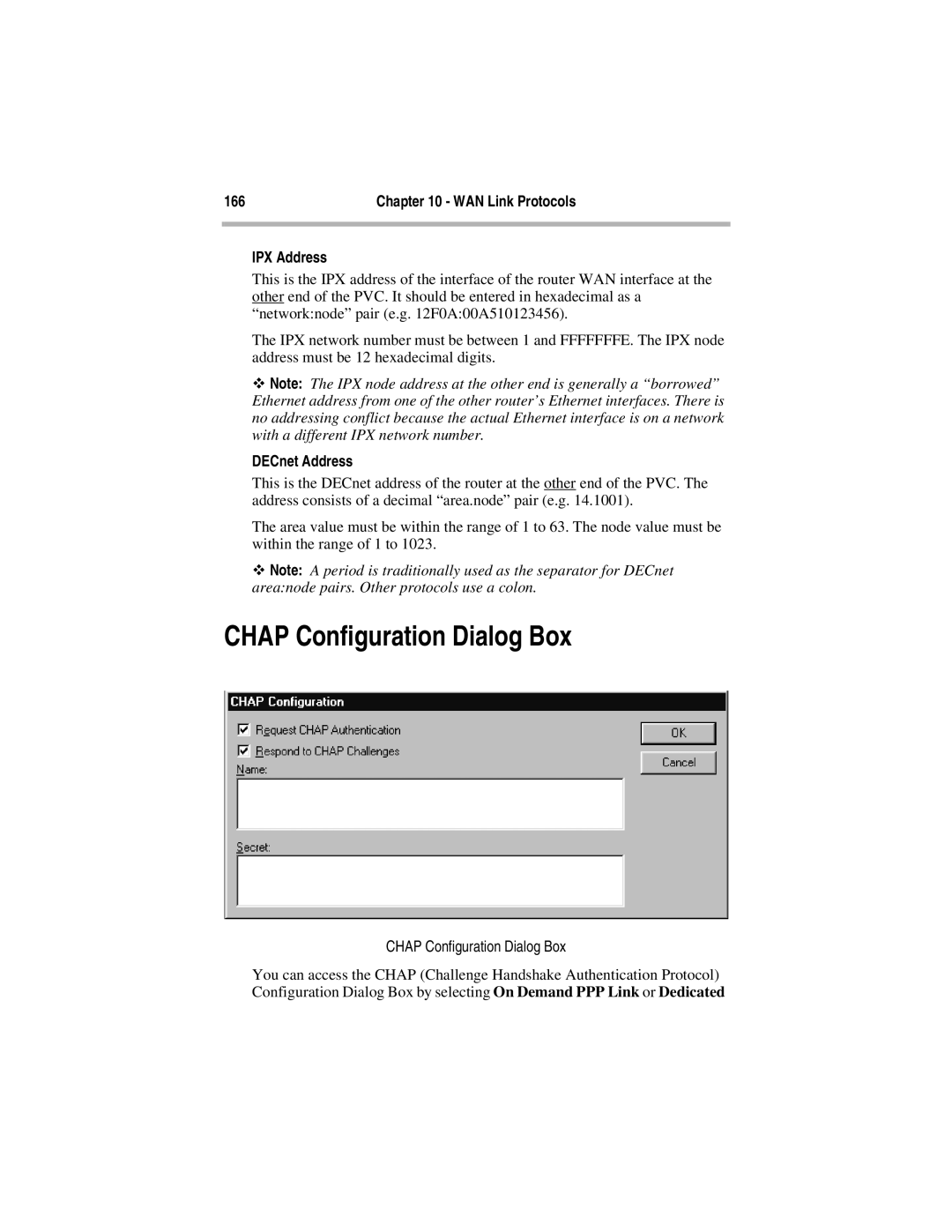 Compatible Systems 5.4 manual Chap Configuration Dialog Box, IPX Address, DECnet Address 