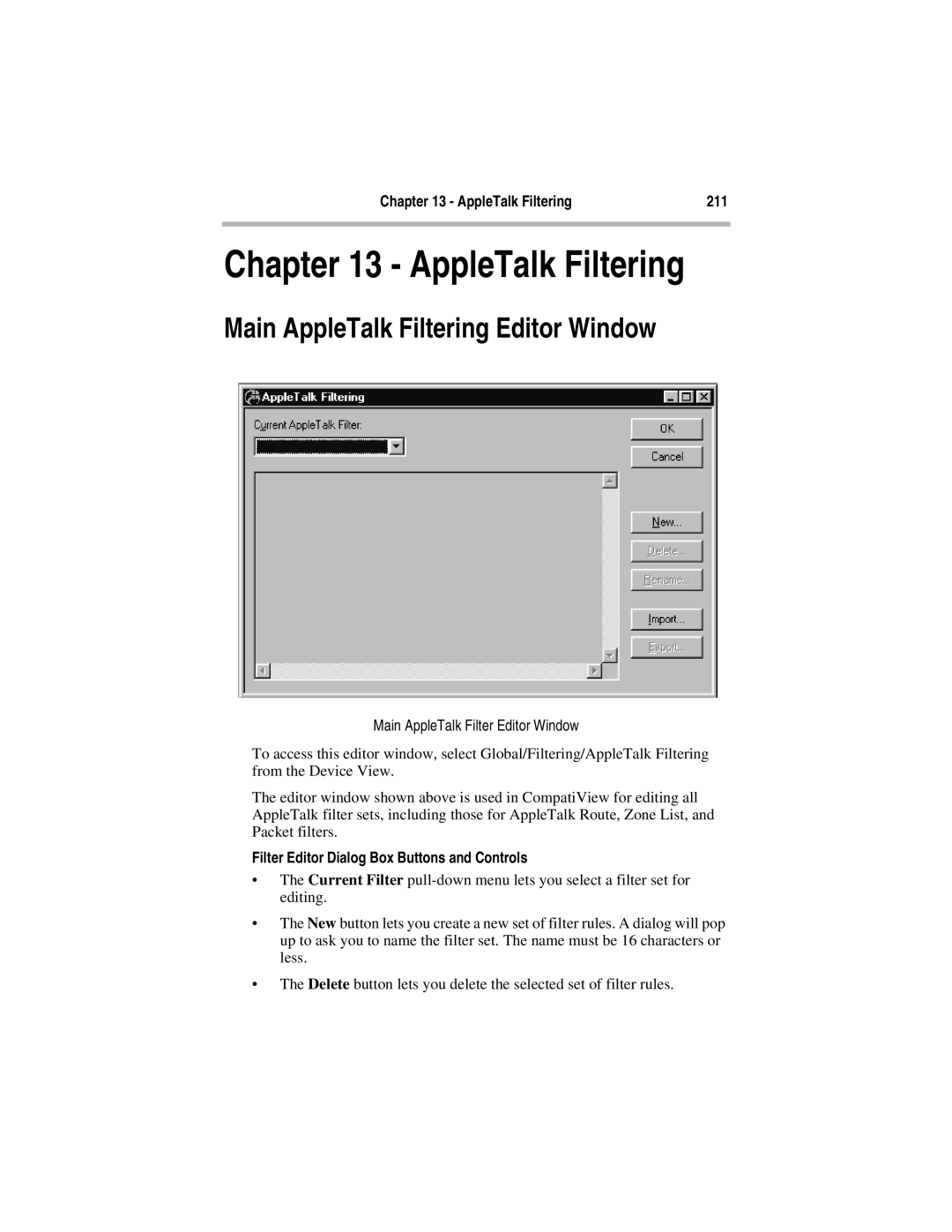 Compatible Systems 5.4 manual Main AppleTalk Filtering Editor Window, AppleTalk Filtering 211 