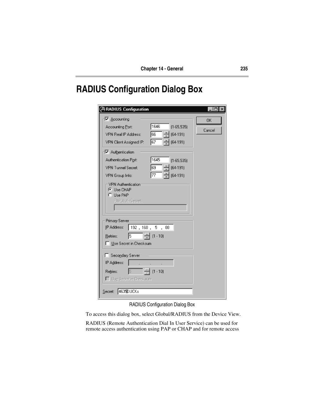 Compatible Systems 5.4 manual Radius Configuration Dialog Box, General 235 