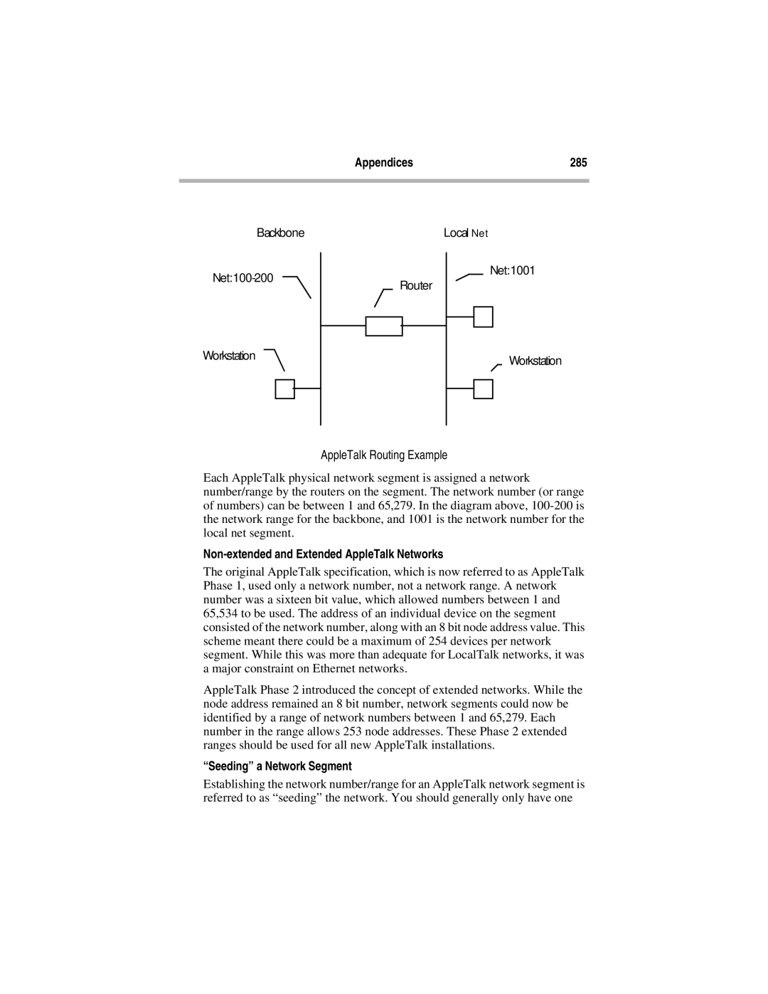 Compatible Systems 5.4 manual Appendices 285, Non-extended and Extended AppleTalk Networks, Seeding a Network Segment 