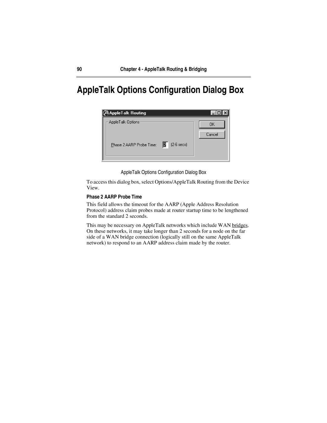 Compatible Systems 5.4 manual AppleTalk Options Configuration Dialog Box, Phase 2 Aarp Probe Time 