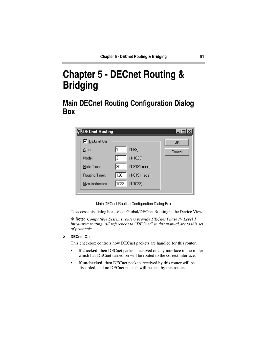 Compatible Systems 5.4 manual Main DECnet Routing Configuration Dialog Box, DECnet Routing & Bridging, DECnet On 