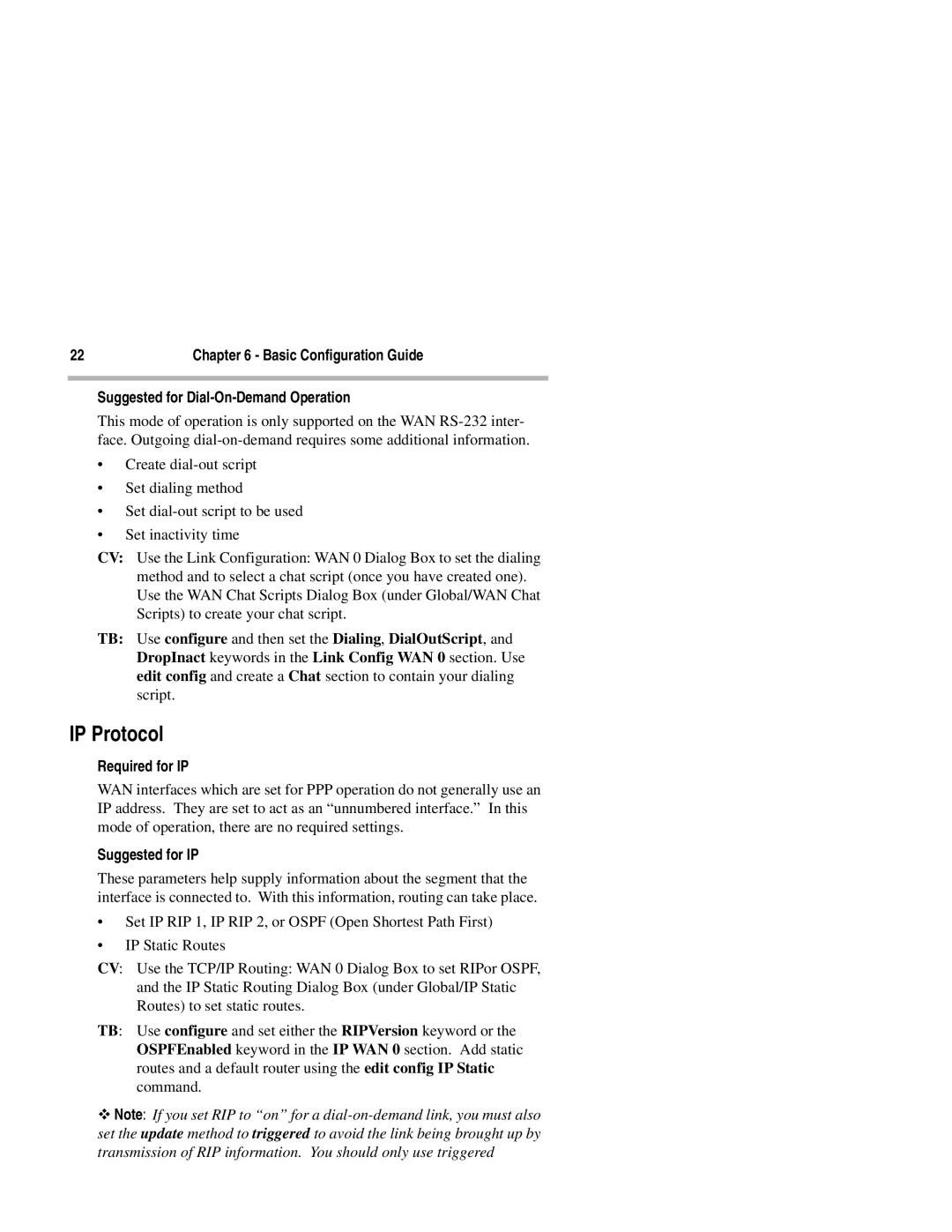 Compatible Systems 900i manual Suggested for Dial-On-Demand Operation 