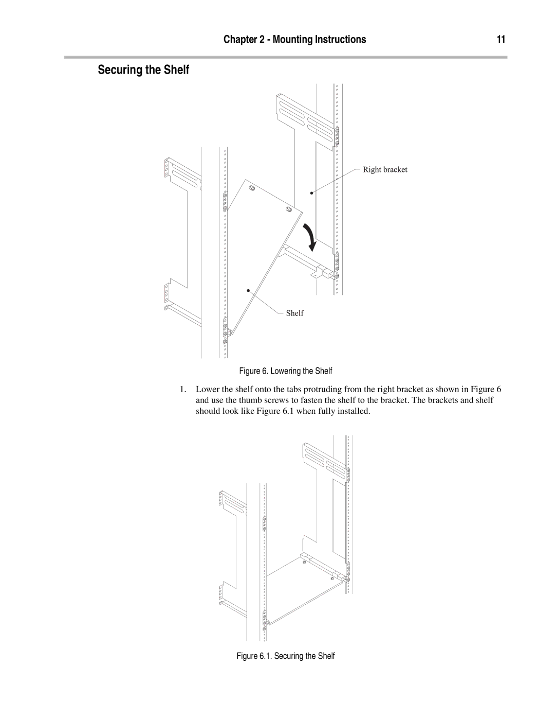 Compatible Systems Enterprise-8, A00-1869 manual Securing the Shelf, Lowering the Shelf 