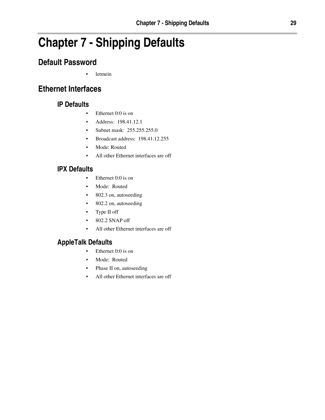 Compatible Systems Enterprise-8, A00-1869 manual Shipping Defaults, Default Password, Ethernet Interfaces 