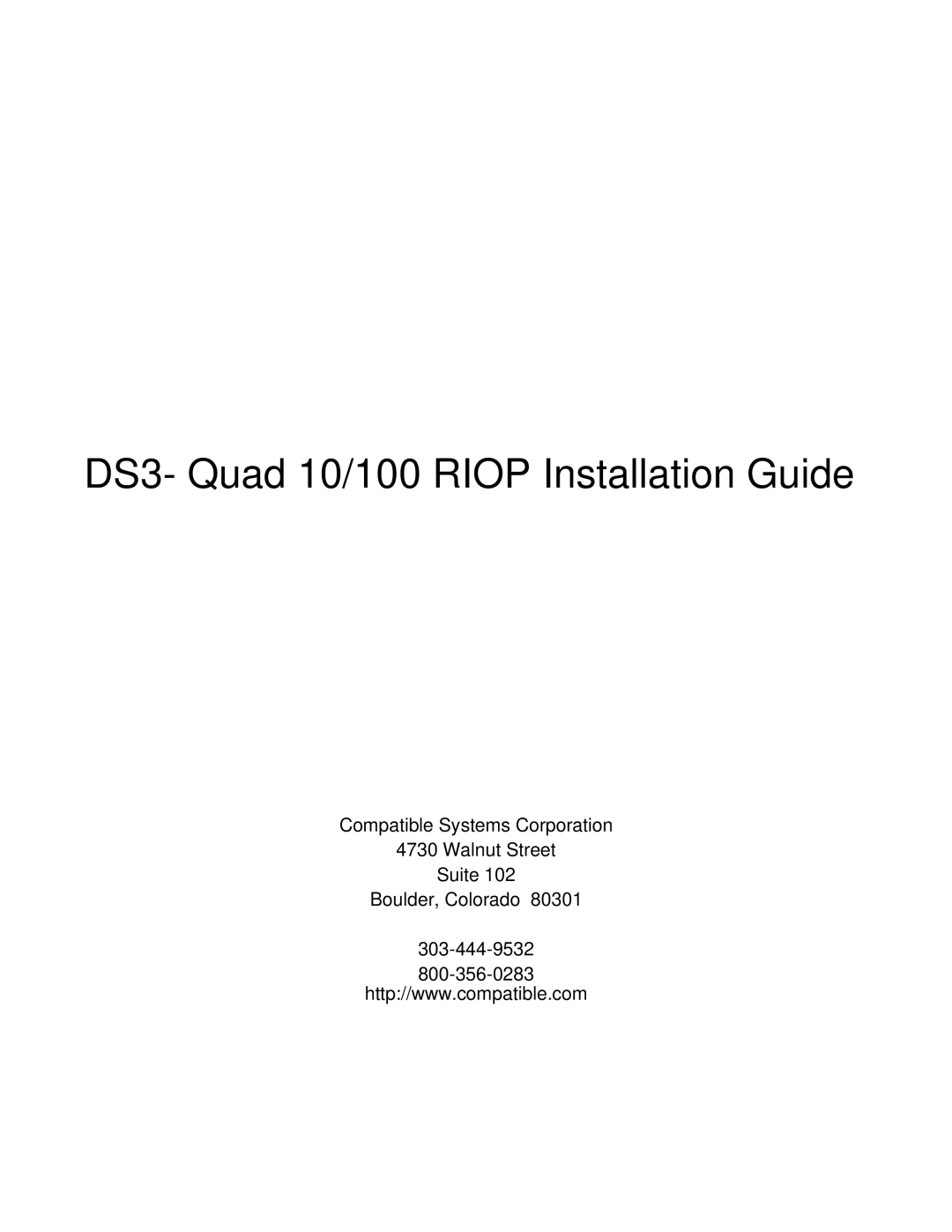 Compatible Systems manual DS3- Quad 10/100 Riop Installation Guide 