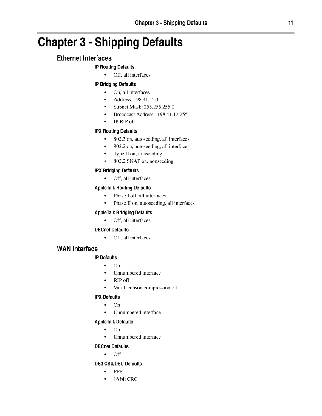 Compatible Systems DS3 manual Shipping Defaults, Ethernet Interfaces, WAN Interface 