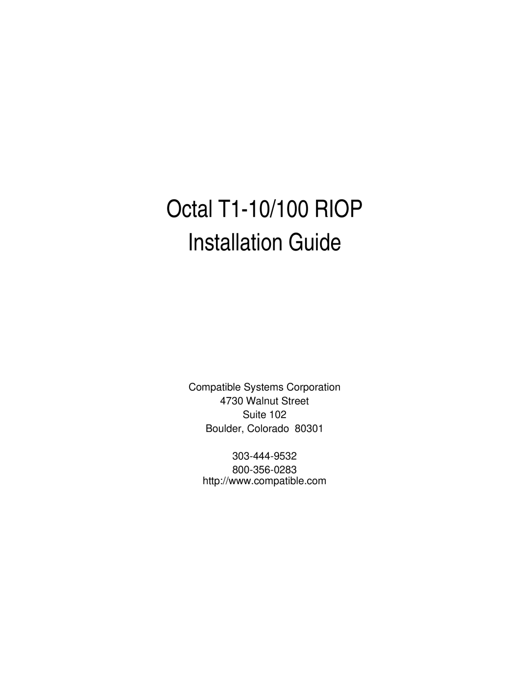 Compatible Systems manual Octal T1-10/100 Riop Installation Guide 